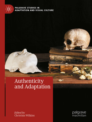 cover image of Authenticity and Adaptation